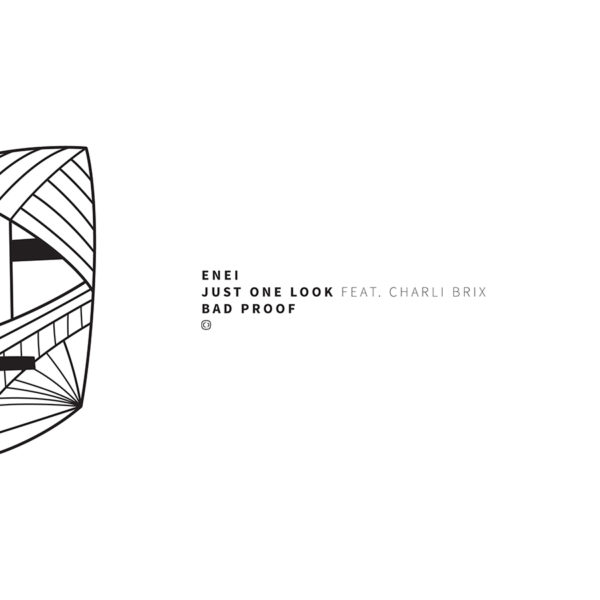 Just One Look / Bad Proof